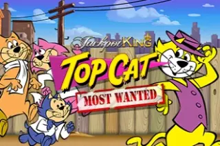 Demo slot Top Cat Most Wanted Jackpot King